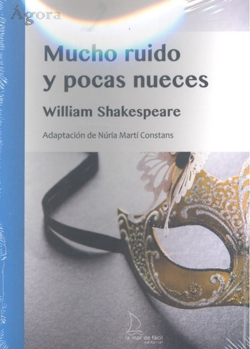 Mucho Ruido Y Pocas Nueces - Shakespeare,william