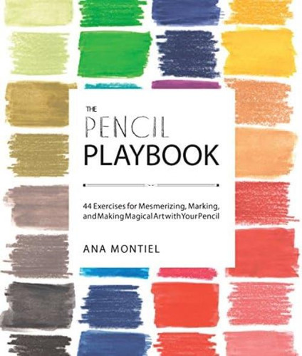 Libro: The Pencil Playbook: 44 Exercises For Mesmerizing, Ma