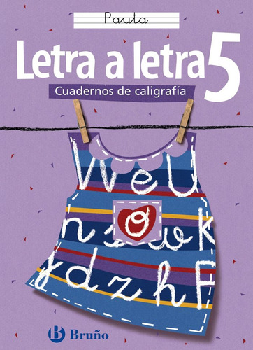 Libro Caligrafã­a Letra A Letra Pauta 5 - Cabello Sã¡nche...