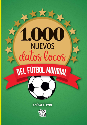 1000 Nuevos Datos Locos Del Futbol Mundial-litvin, Anibal-v&