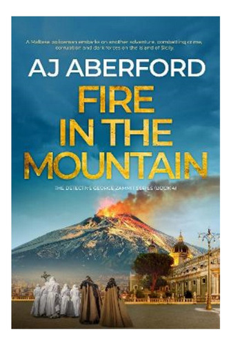 Fire In The Mountain - Aj Aberford. Eb4