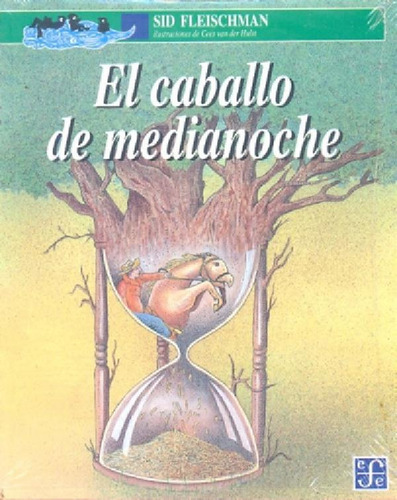 Libro - El Caballo De Medianoche, De Fleischman, Sid. Edito