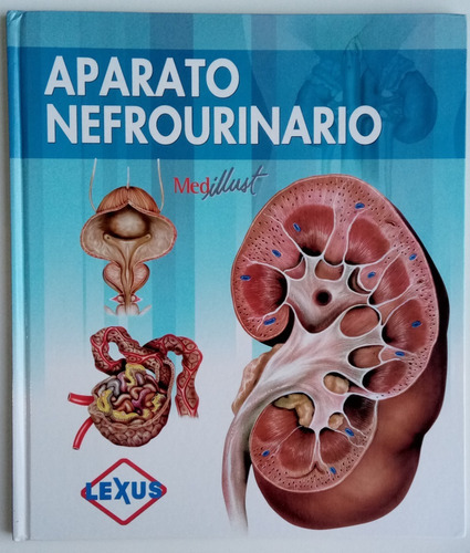 Aparato Nefrourinario, De Vários Autores., Vol. Aparato Nefrourinario. Editorial Lexus, Tapa Dura En Español, 2015