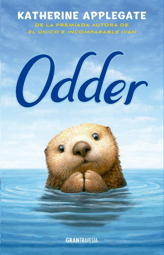 Libro Odder - Katherine Applegate