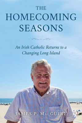 Libro The Homecoming Seasons: An Irish Catholic Returns T...