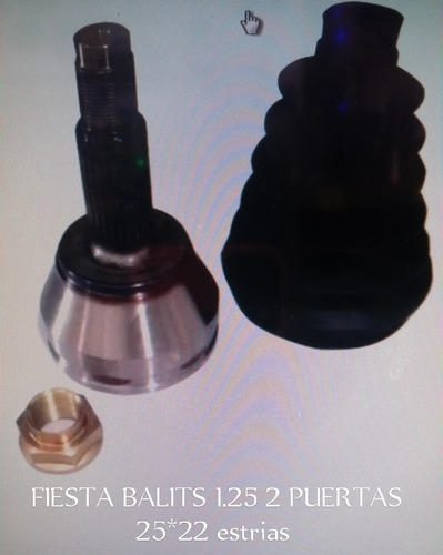 Punta Tripoide Ford Fiesta 97-99 (25*22 Estrias)