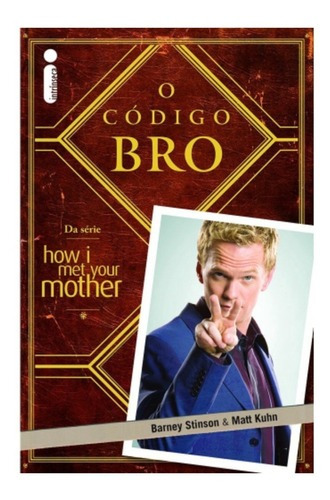 Livro O Código Bro How I Met Your Mother Novo E Lacrado