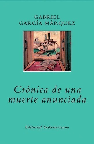 Libro - Cronica De Una Muerte Anunciada - Gabriel Garcia Mar