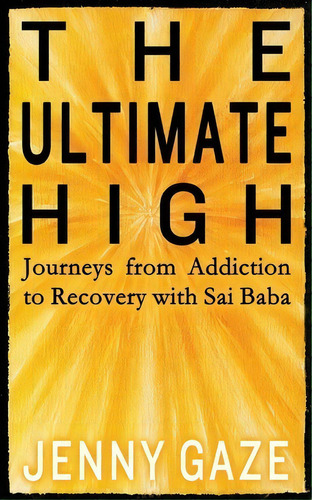 The Ultimate High, De Jenny Gaze. Editorial Createspace Independent Publishing Platform, Tapa Blanda En Inglés