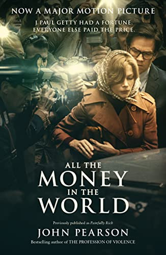 Libro All The Money In The World (film) De Pearson, John
