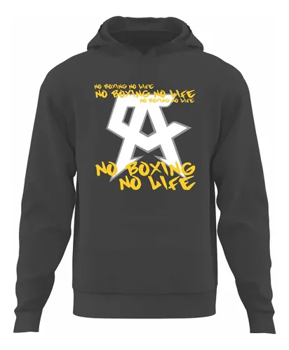 No boxing no life hoodie sale