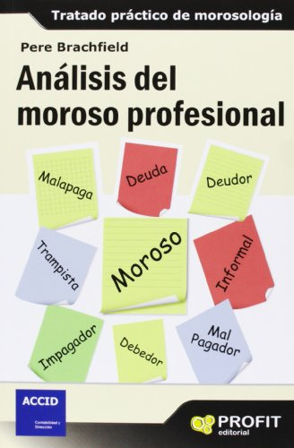 Libro Análisis Del Moroso Profesional De Pere J. Brachfield