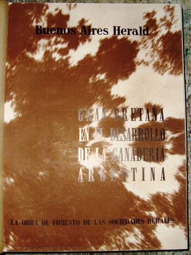 Ganaderia Estancias Herald 1944 Campo Argentino Cabaña Gauc