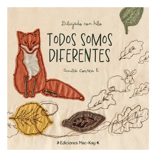 Libro Dibujando Con Hilo: Todos Somos Diferentes /anita Cor