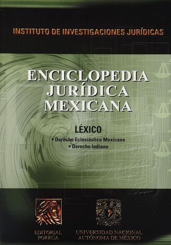 Enciclopedia Juridica Mexicana Lexico Anuario 2004 Porrua