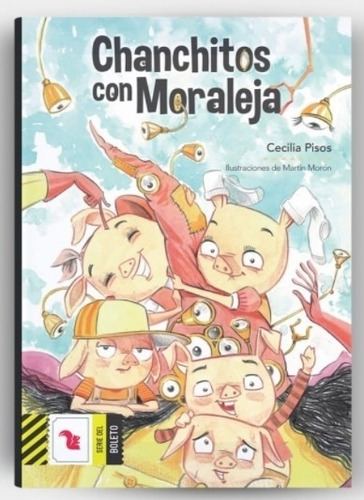 Chanchitos Con Moraleja - Cecilia Pisos ( Az ) 
