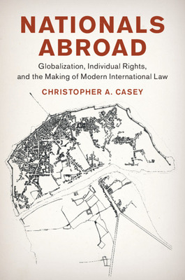 Libro Nationals Abroad: Globalization, Individual Rights,...