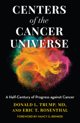 Libro Centers Of The Cancer Universe: A Half-century Of P...