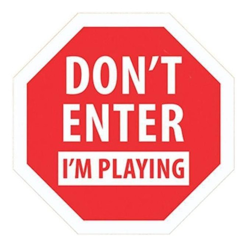 Imagem 1 de 1 de Placa Decorativa Don´t  Enter I´m Playing