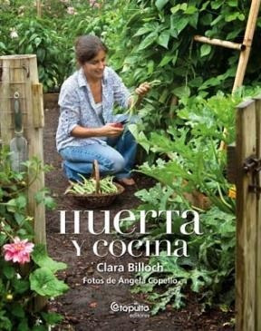Huerta Y Cocina - Billoch Clara (libro)