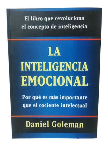 Libro En Fisico La Inteligencia Emocional Por Daniel Goleman