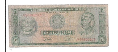 Liquido Billete De Perú.  5 Soles De Oro 1973