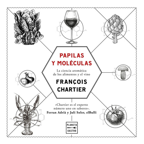 Papilas Y Moléculas - François Chartier