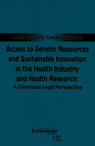 Libro Access To Genetic Resources And Sustainable Innovatio