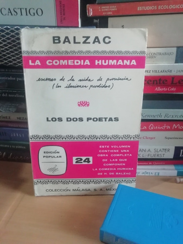 La Comedia Humana / Los Dos Poetas