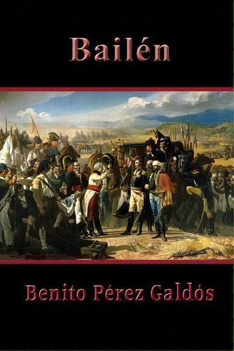 Bail N, De Benito Perez Galdos. Editorial Createspace Independent Publishing Platform, Tapa Blanda En Español