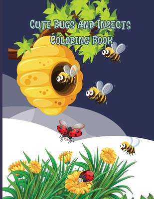 Libro Cute Bugs And Insects Coloring Book: Bugs And Insec...