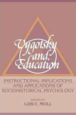 Libro Vygotsky And Education - Luis C. Moll