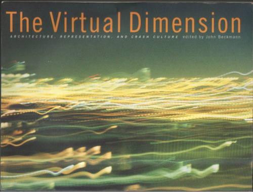 The Virtual Dimension John Beckmann Libro En Inglés