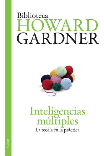 Inteligencias Múltiples Nva Edición De Howard Gardner