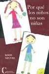 Por Que Los Niños No Son Niñas (libro Original)