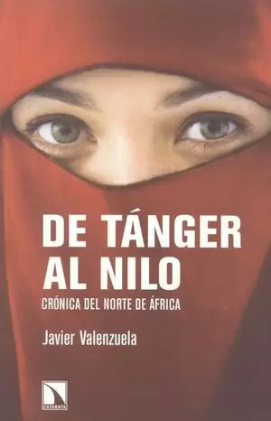 Libro De Tánger Al Nilo. Crónica Del Norte De África