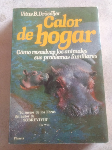 Calor De Hogar Resuelven Animales Problemas Dröscher Libro