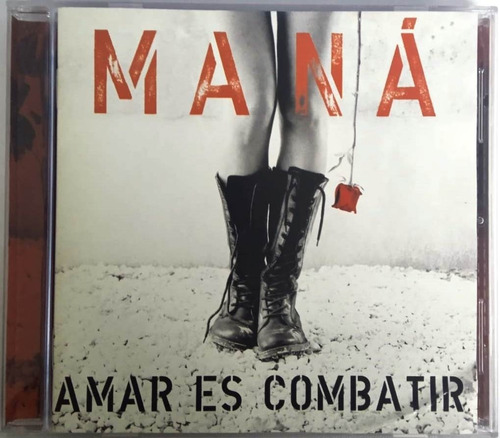 Maná - Amar Es Combatir Cd