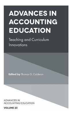 Libro Advances In Accounting Education : Teaching And Cur...