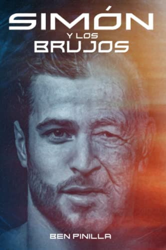 Libro:  Simón Y Los Brujos (spanish Edition)