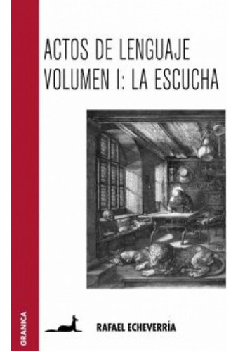 Actos Del Lenguaje - Vol 1, De Rafael Echeverría. Editori 