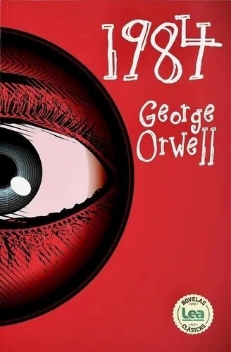 1984 (colección Novelas Clasicas) - Orwell George. Libro