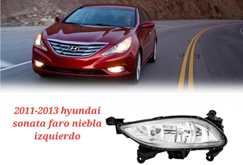 2011-2012-2013 Hyundai Sonata Faro Niebla Izquierdo C/bulbo