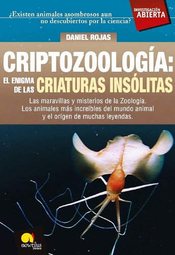 Criptozoologia - El Enigma De Criaturas Insólitas -