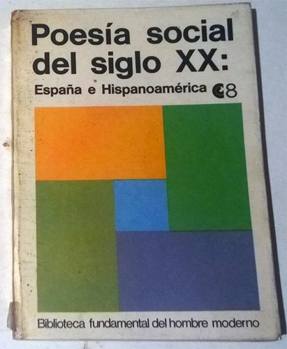 Libro De Poesía Social Del Siglo Xx: España E Hispanoamérica