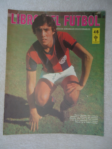 Libro Del Futbol - Fasciculo Nro 46 - Ramon Heredia - San Lo