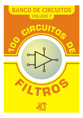Livro 100 Circuitos De Filtro