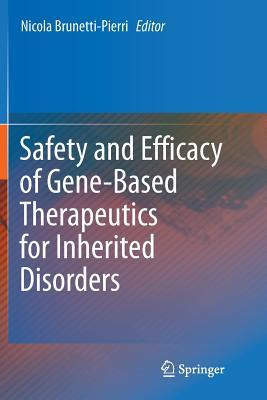 Libro Safety And Efficacy Of Gene-based Therapeutics For ...