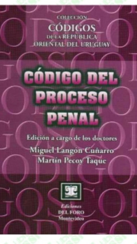Código Del Proceso Penal Cuñarro-pecoy  