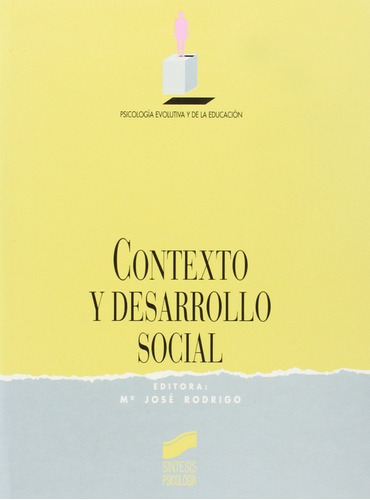 Contexto Y Desarrollo Social., De María José Rodrigo. Editorial Síntesis, Tapa Blanda En Español, 1994